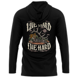 Live Hard Die Hard Hooded Long Sleeve Tee